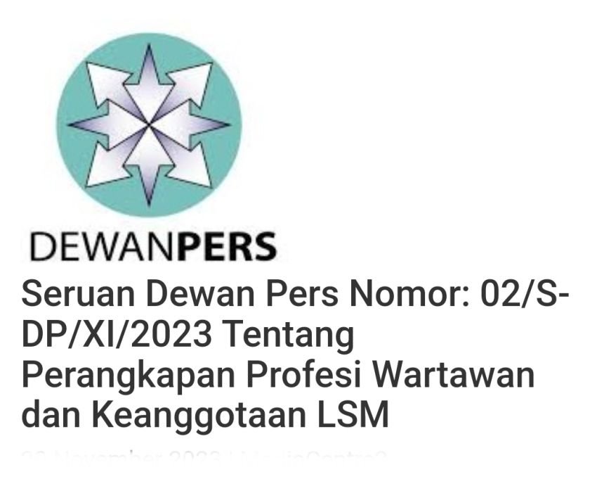 Jaga Independensi, Dewan Pers Himbau Jurnalistik Mundur Dari Keanggotan LSM Atau Sebaliknya