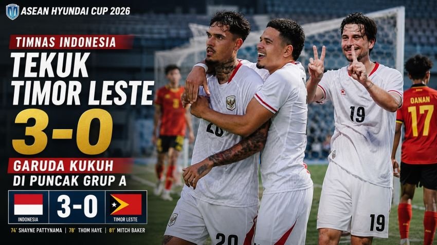 Timnas Indonesia Tekuk Timor Leste 3-0, Garuda Kukuh di Puncak Grup A Piala AFF 2026