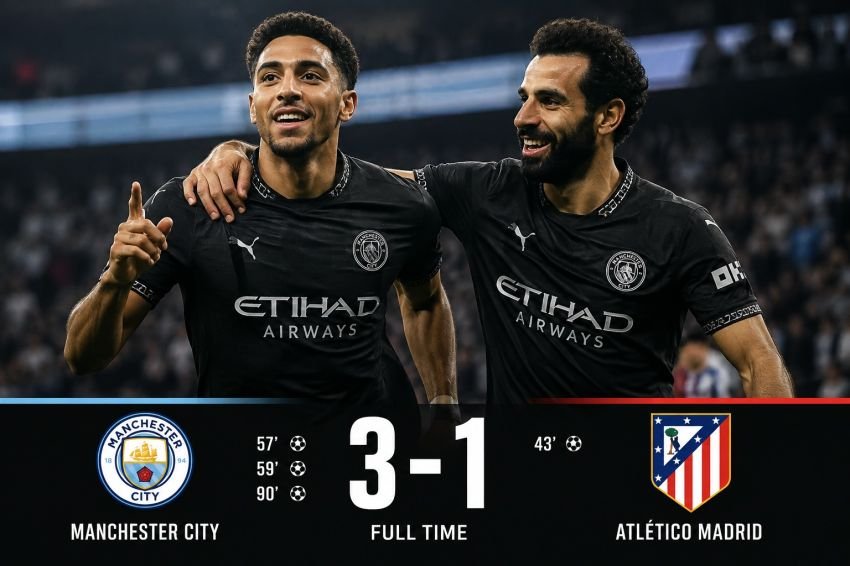Duel Pramusim, Manchester City Bangkit, Taklukkan Atletico Madrid 3-1