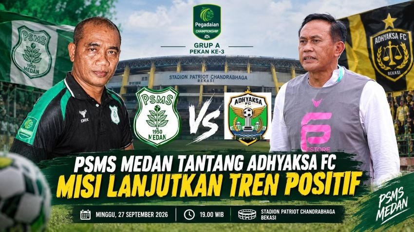 PSMS Medan Tantang Adhyaksa FC, Misi Lanjutkan Tren Positif